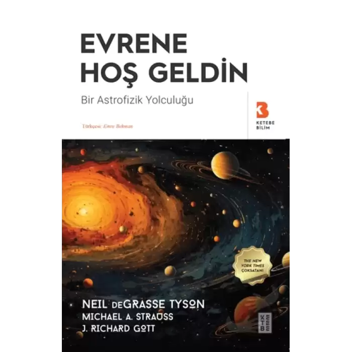 Evrene Hoş Geldin