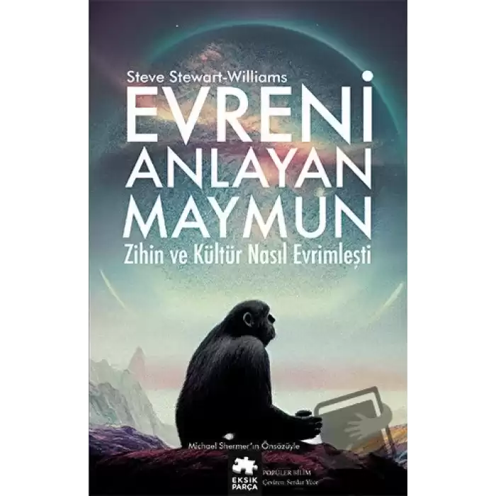 Evreni Anlayan Maymun