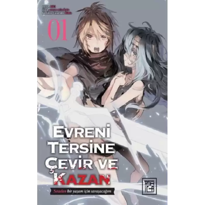 Evreni Tersine Çevir ve Kazan 1