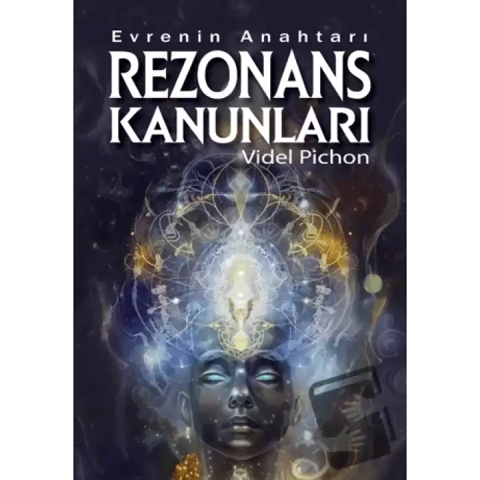 Evrenin Anahtarı: Rezonans Kanunları