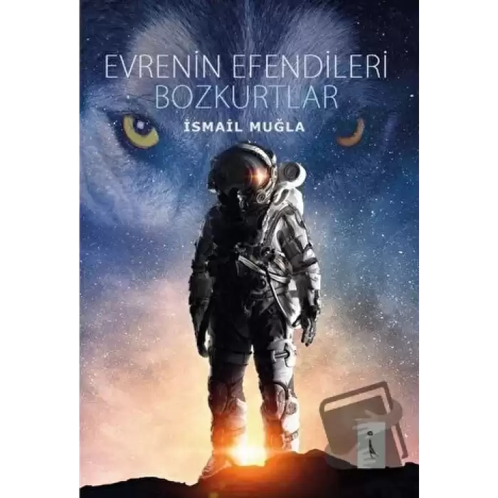 Evrenin Efendileri Bozkurtlar