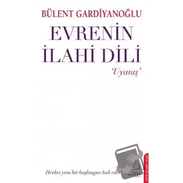 Evrenin İlahi Dili - Uyanış