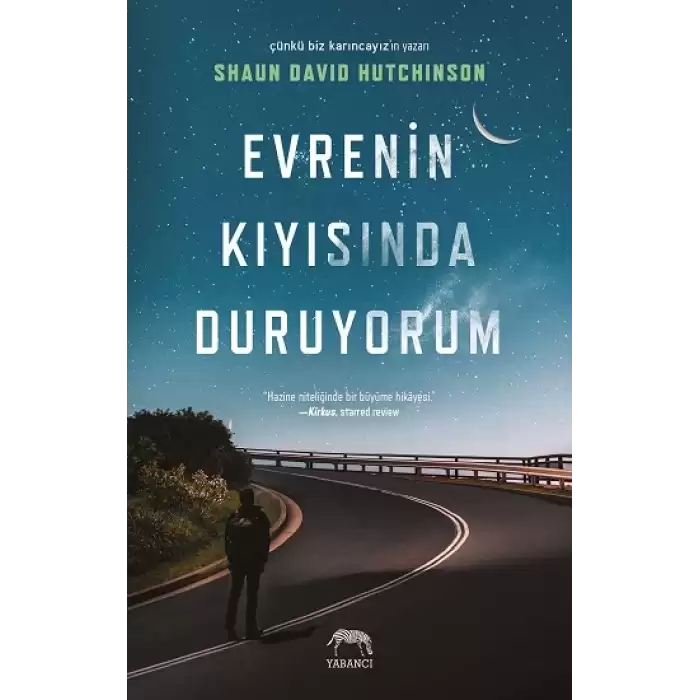 Evrenin Kıyısında Duruyorum (Ciltli)