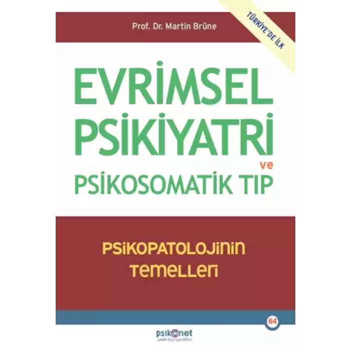 Evrimsel Psikiyatri ve Psikosomatik Tıp