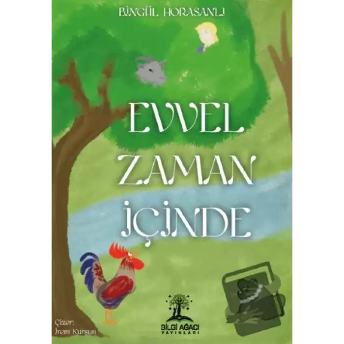 Evvel Zaman İçinde