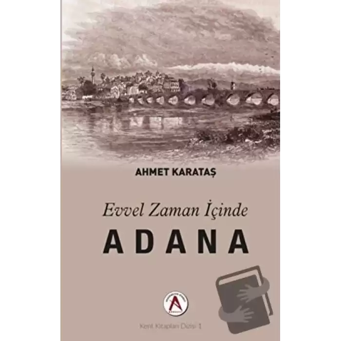 Evvel Zaman İçinde Adana