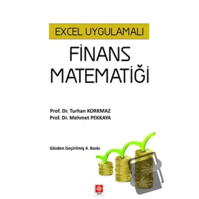 Excel Uygulamalı Finans Matematiği