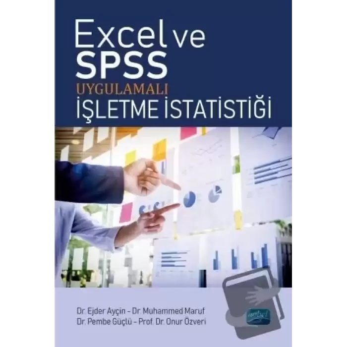 Excel ve SPSS Uygulamalı İşletme İstatistiği