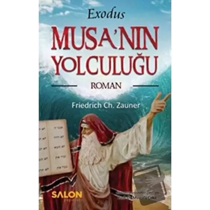 Exodus Musa’nın Yolculuğu