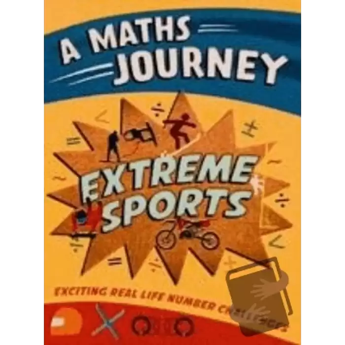 Exreme Sports: A Maths Journey