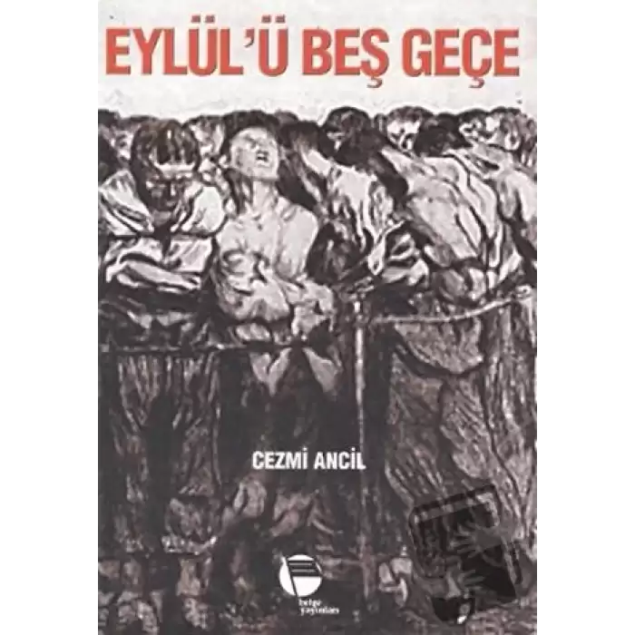 Eylül’ü Beş Geçe