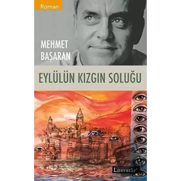 Eylülün Kızgın Soluğu