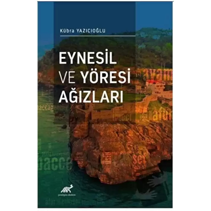 Eynesil ve Yöresi Ağızları