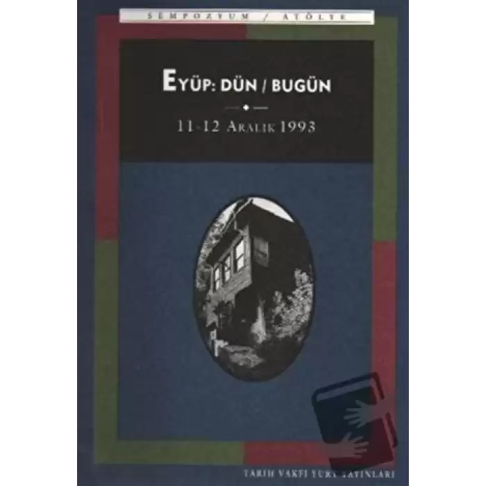 Eyüp: Dün / Bugün