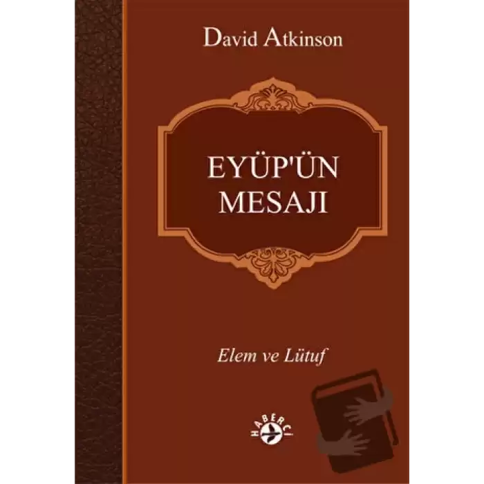 Eyüpün Mesajı