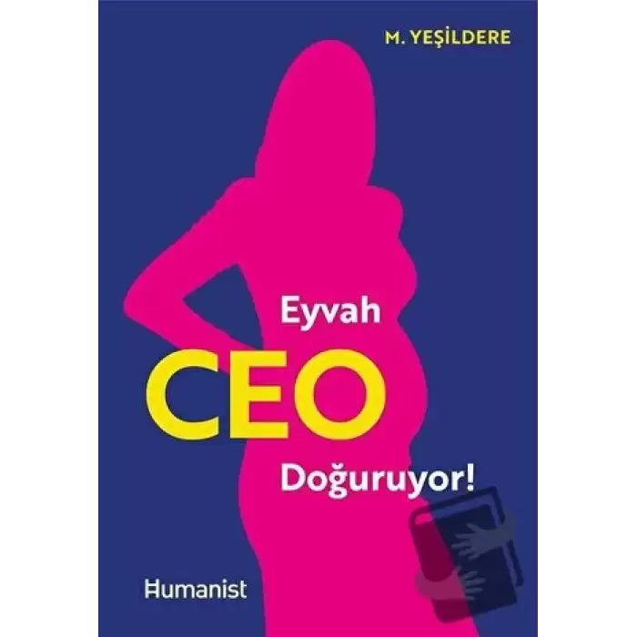 Eyvah CEO Doğuruyor!