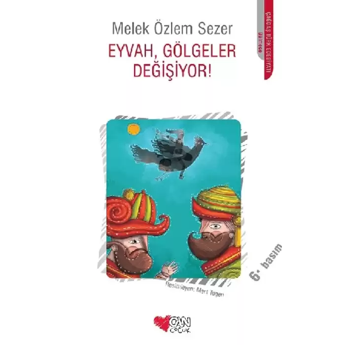 Eyvah, Gölgeler Değişiyor!