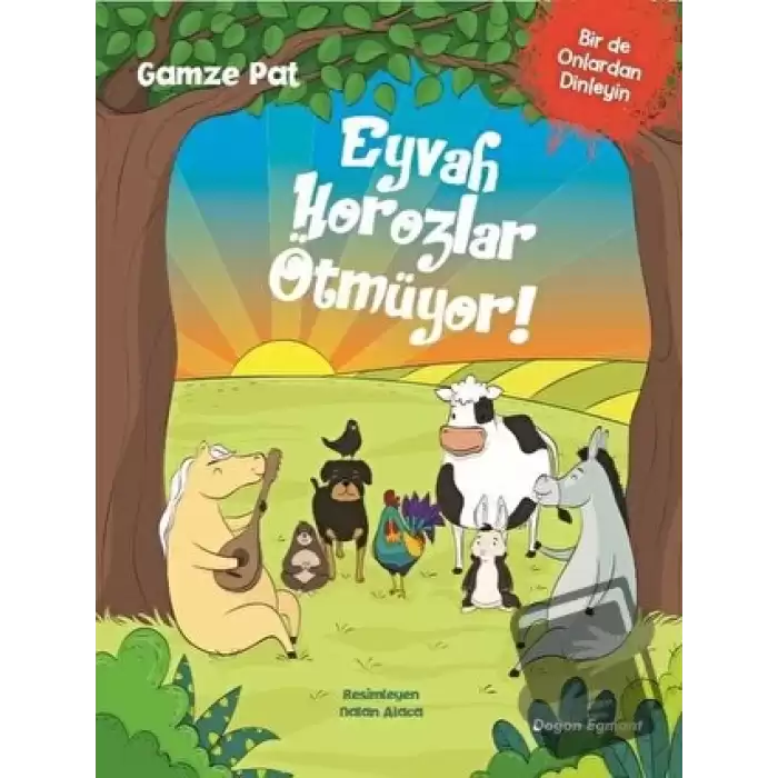 Eyvah Horozlar Ötmüyor