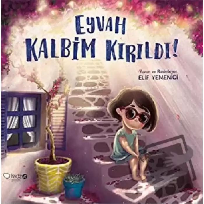 Eyvah Kalbim Kırıldı!