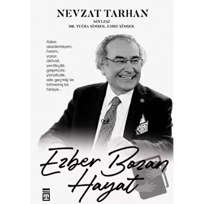 Ezber Bozan Hayat (Ciltli)