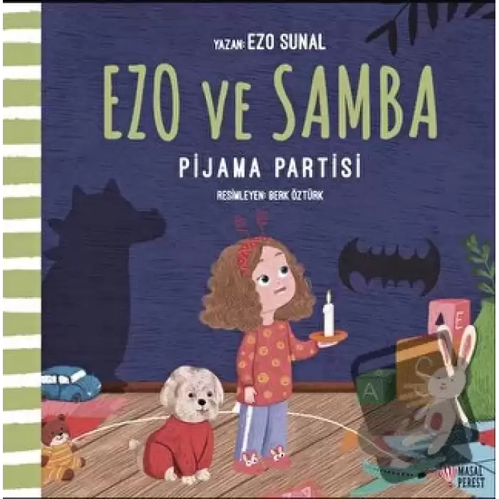 Ezo ve Samba Pijama Partisi