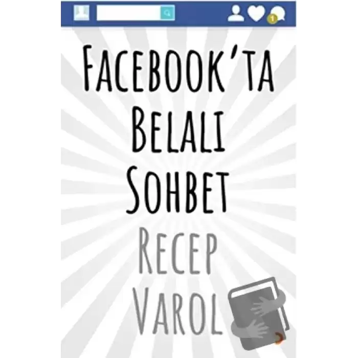 Facebook’ta Belalı Sohbet