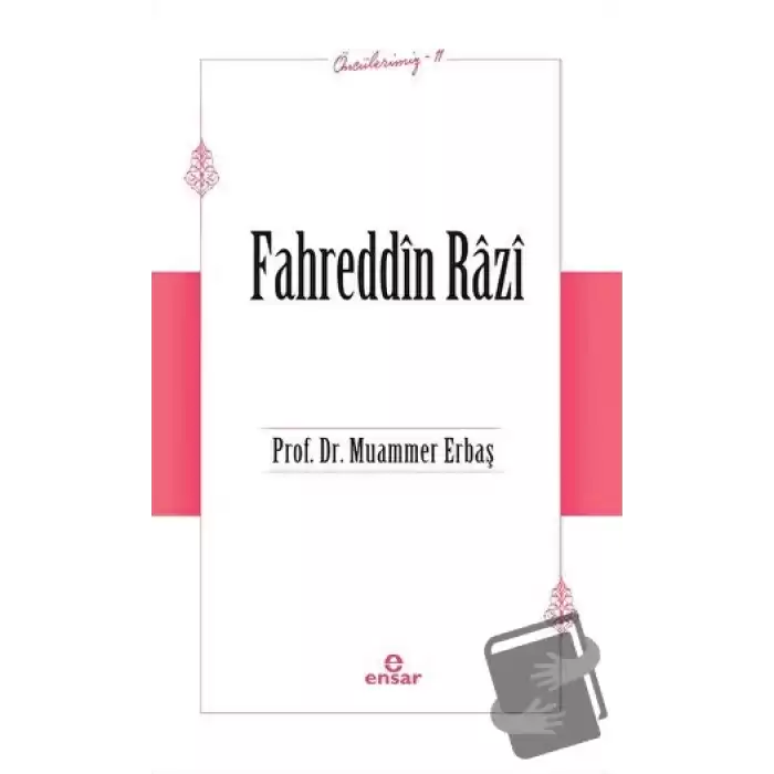 Fahreddin Razi (Öncülerimiz-11)