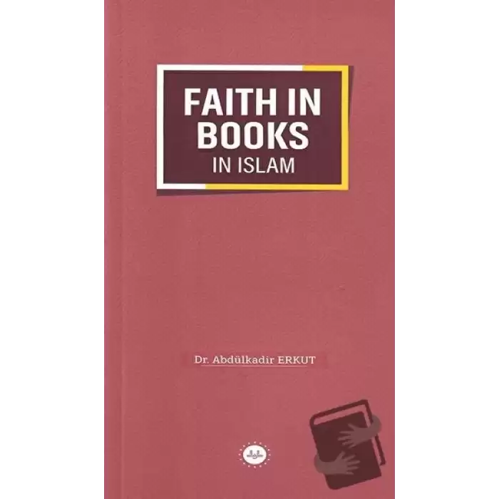 Faith in Books in Islam