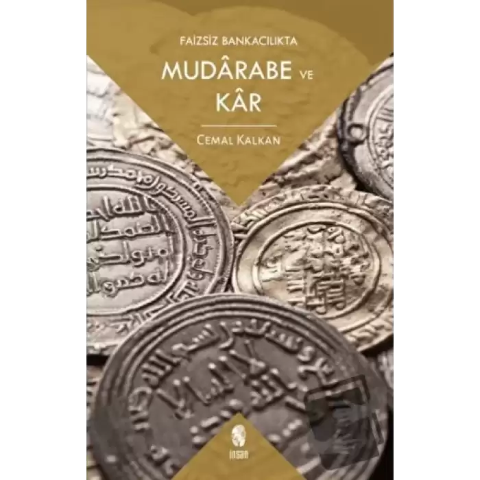 Faizsiz Bankacılıkta Mudarabe ve Kar