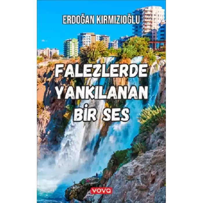 Falezlerde Yankılanan Bir Ses