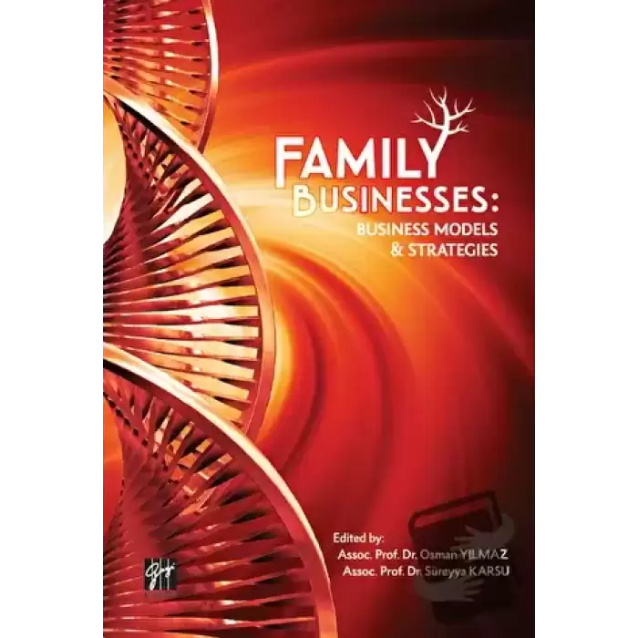 Family Businesses: Business Models and Strategies