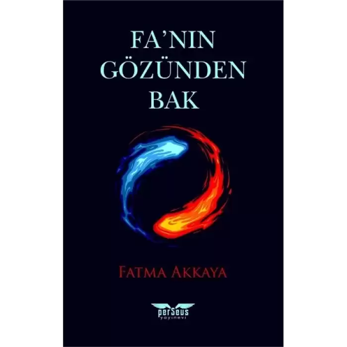 Fa’nın Gözünden Bak