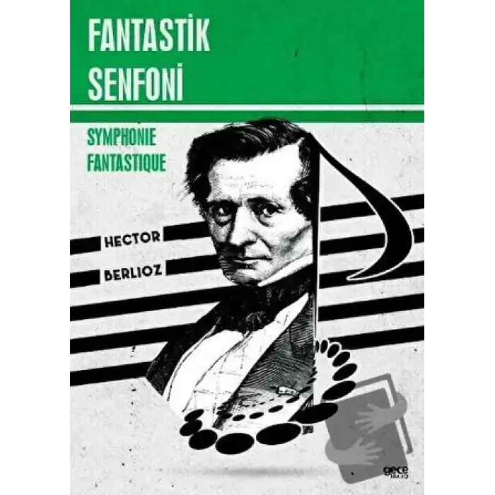 Fantastik Senfoni - Symphonie Fantastique