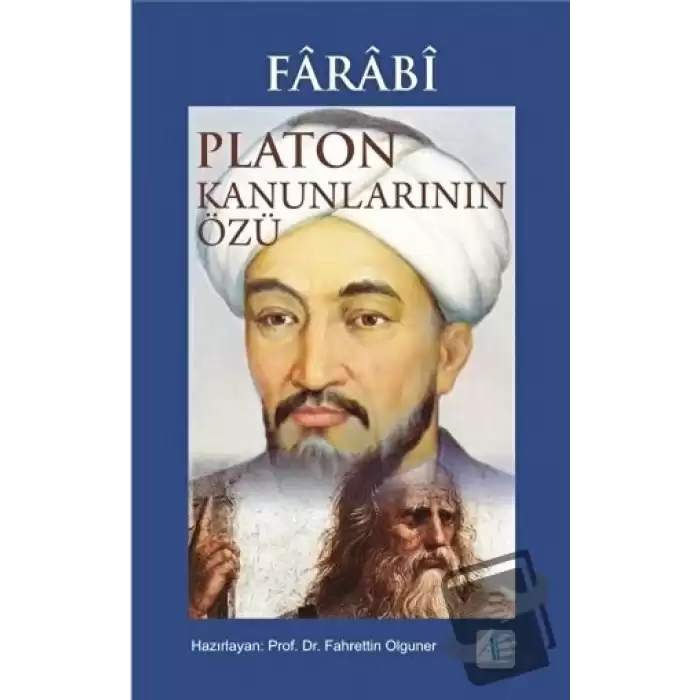 Farabi - Platon Kanunlarının Özü