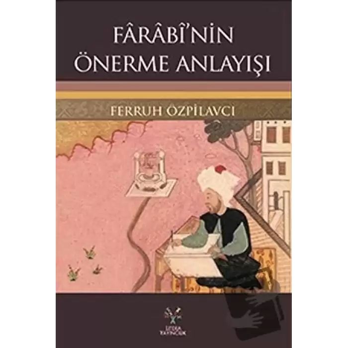 Farabi’nin Önerme Anlayışı