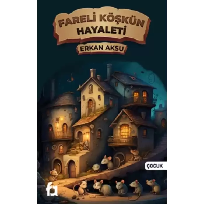 Fareli Köşkün Hayaleti