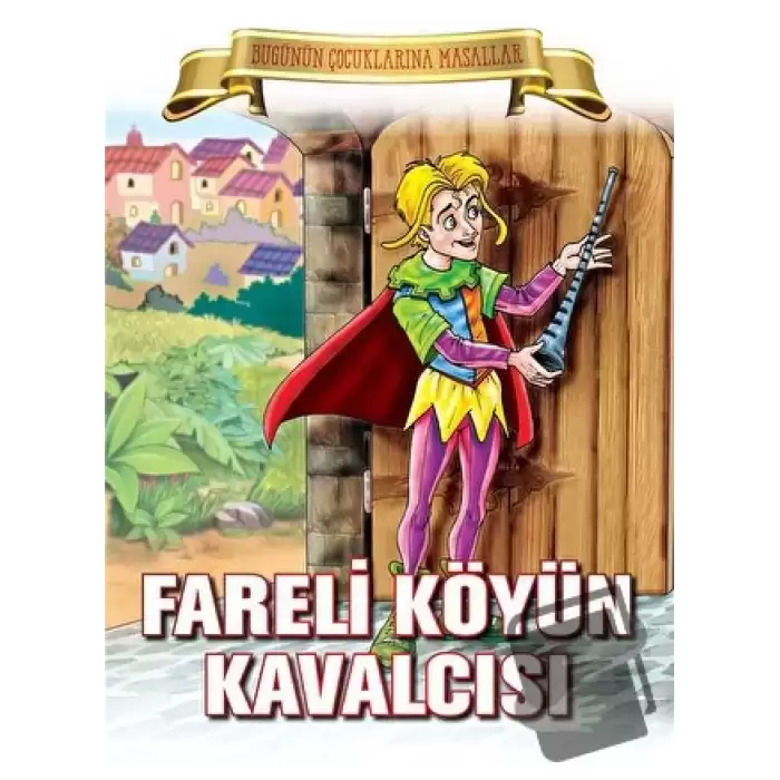 Fareli Köyün Kavalcısı