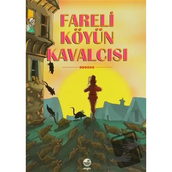 Fareli Köyün Kavalcısı