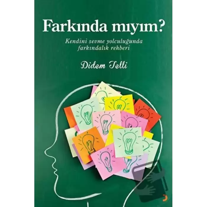 Farkında Mıyım?