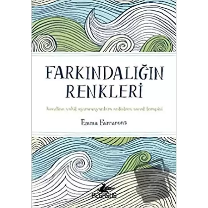 Farkındalığın Renkleri