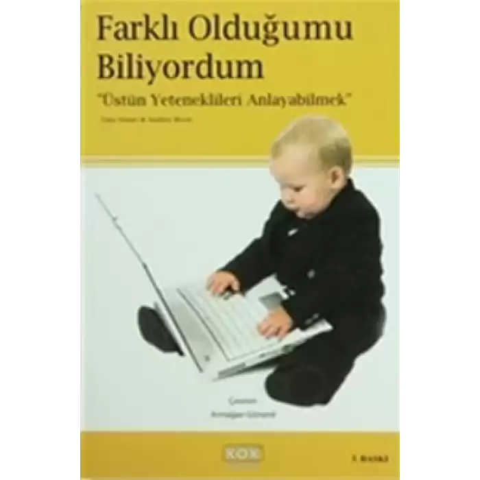 Farklı Olduğumu Biliyordum