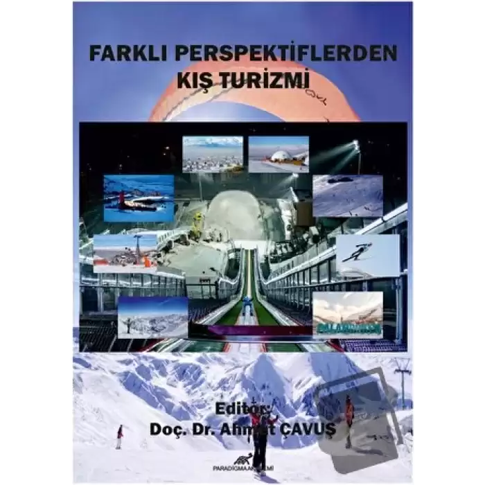 Farklı Perspektiflerden Kış Turizmi