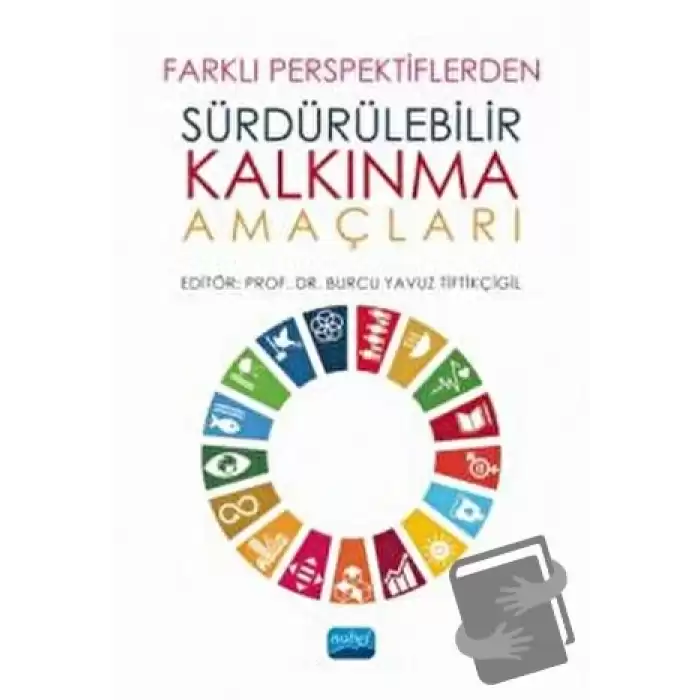 Farklı Perspektiflerden Sürdürülebilir Kalkınma Amaçları