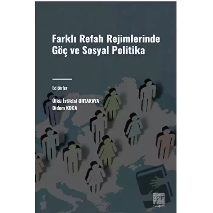 Farklı Refah Rejimlerinde Göç ve Sosyal Politika