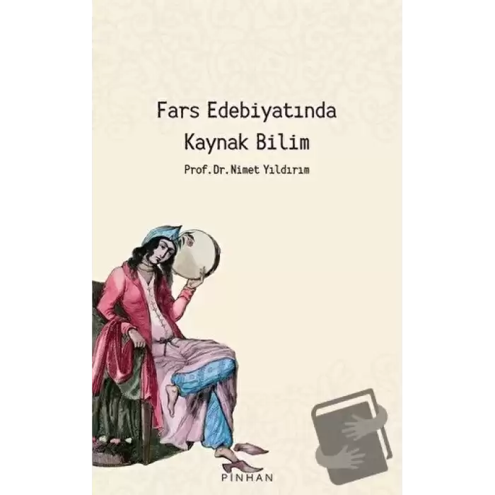 Fars Edebiyatında Kaynak Bilim