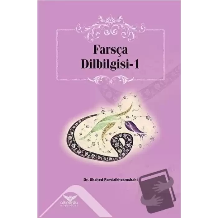 Farsça Dilbilgisi - 1