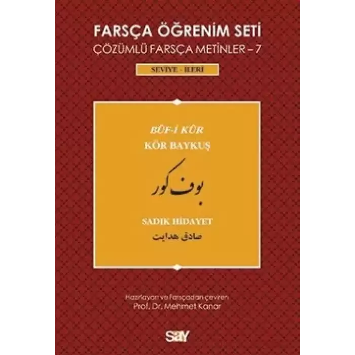 Farsça Öğrenim Seti - 7 : Buf-i Kur / Kör Baykuş