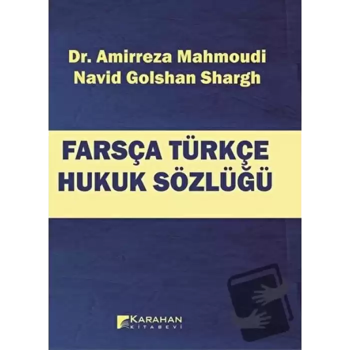 Farsça Türkçe Hukuk Sözlüğü