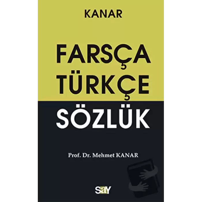 Farsça-Türkçe Sözlük (Küçük Boy)