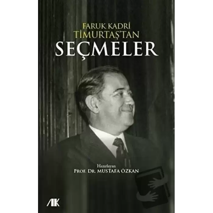 Faruk Kadri Timurtaştan Seçmeler